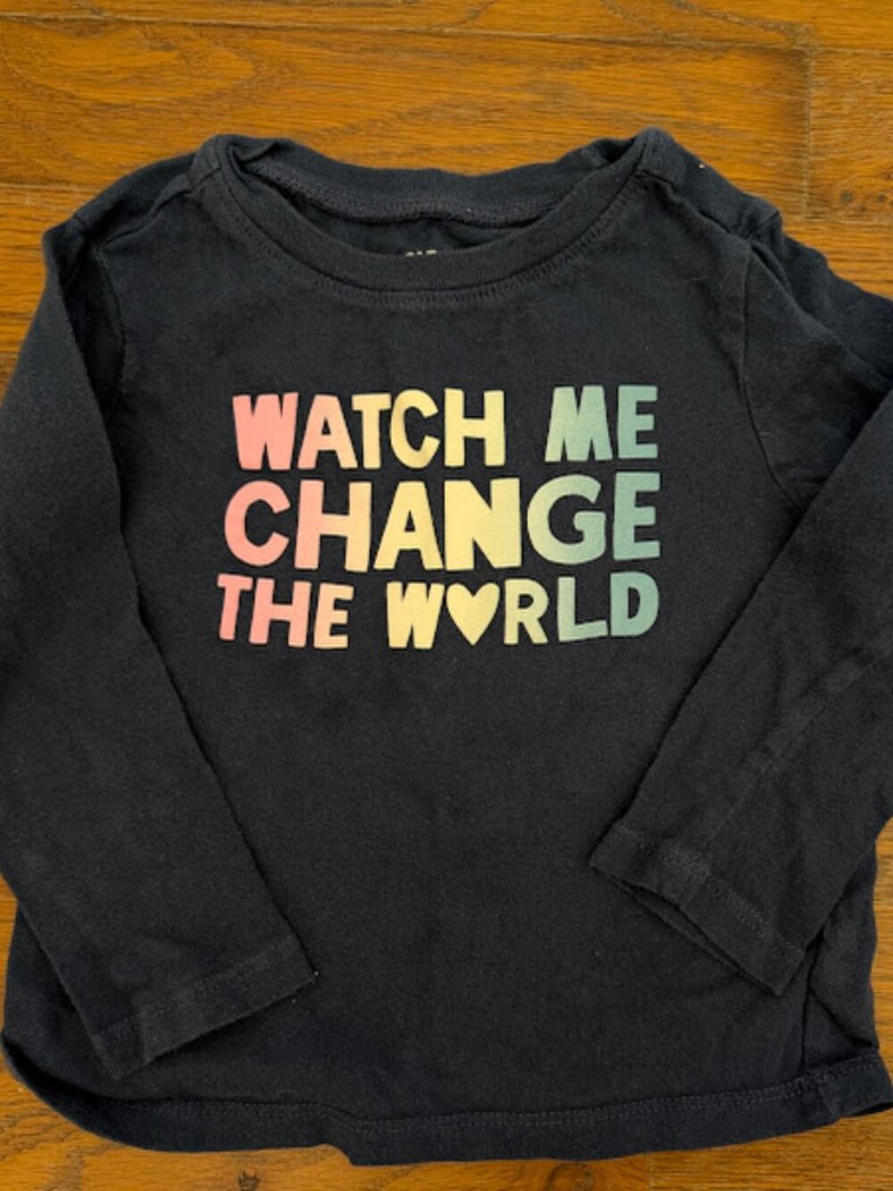 Old Navy Watch Me Change the World Long Sleeve Shirt for Girls 2T